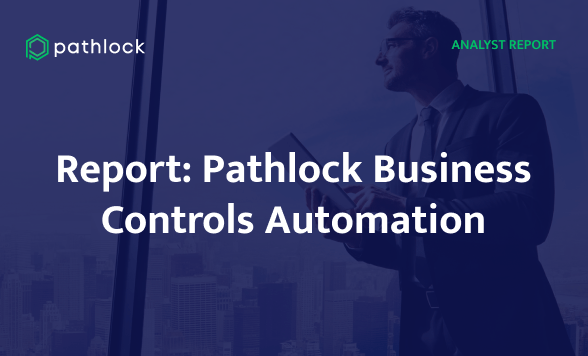 Report: Pathlock Business Controls Automation