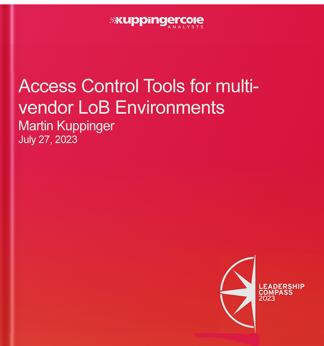 Access Control Tools for Multi-Vendor LoB Environments